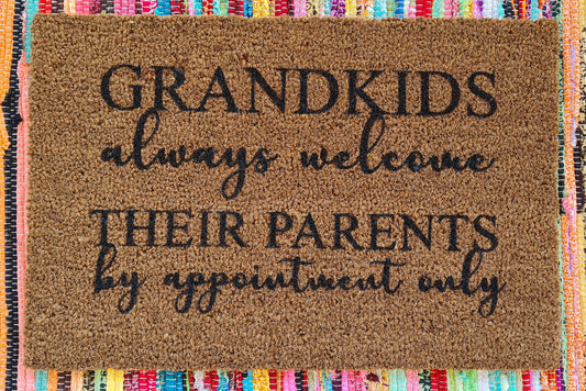 Grandkids Always Welcome Door Mat