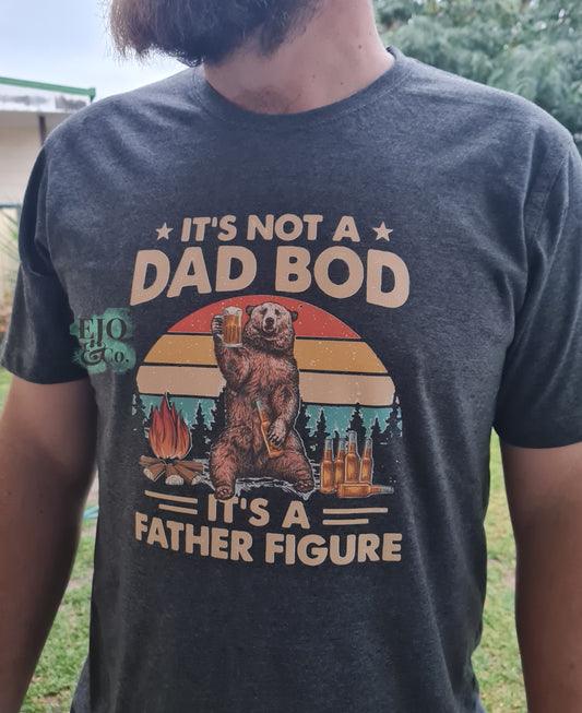 It's Not A Dad Bod Tee